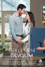 Bekle Beni Sevgilim (2023) afişi