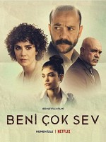 Beni Çok Sev (2021) afişi