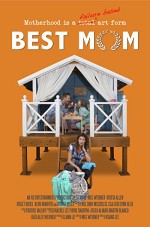 Best Mom (2018) afişi