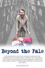 Beyond The Pale (2007) afişi