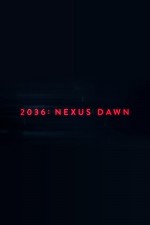2036: Nexus Dawn (2017) afişi