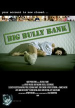 Big Bully Bank (2010) afişi