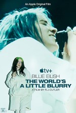 Billie Eilish: The World's a Little Blurry (2021) afişi