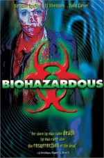 Biohazardous (2001) afişi