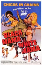 Black Mama, White Mama (1973) afişi
