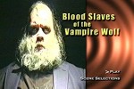 Blood Slaves of the Vampire Wolf (1996) afişi