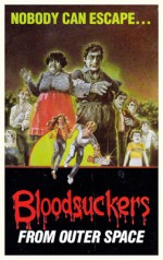 Blood Suckers From Outer Space (1984) afişi