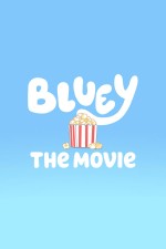 Bluey: The Movie (2027) afişi