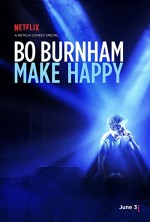 Bo Burnham: Make Happy (2016) afişi