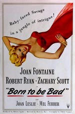 Born to Be Bad (1950) afişi