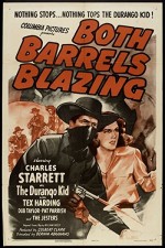 Both Barrels Blazing (1945) afişi