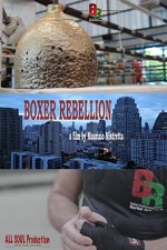 Boxer Rebellion  (2016) afişi