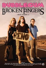 Bubblegum & Broken Fingers (2011) afişi