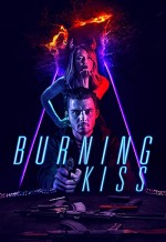 Burning Kiss (2018) afişi