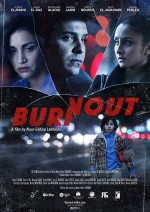Burnout (2017) afişi Burnout (2017) afişi
