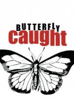 Butterfly Caught (2015) afişi