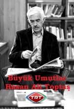 Büyük Umutlar Hasan Ali Toptaş  afişi