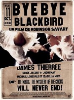 Bye Bye Blackbird (2005) afişi