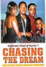 Chasing The Dream (2008) afişi