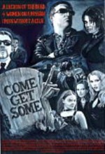 Come Get Some! (2003) afişi