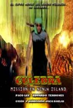 Culebra: Missión En Ninja ısland (2005) afişi
