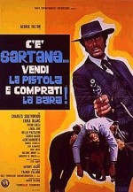C'è Sartana... Vendi La Pistola E Comprati La Bara (1970) afişi