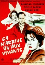 Ça N'arrive Qu'aux Vivants (1959) afişi