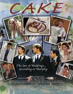 Cake: A Wedding Story (2007) afişi