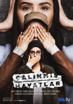 Çalınmış Hayatlar (2017) afişi