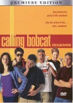 Calling Bobcat (2000) afişi