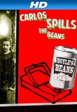 Carlos Spills The Beans (2013) afişi