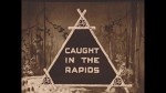 Caught In The Rapids (1921) afişi