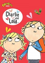 Charlie And Lola (2005) afişi