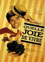 Che Gioia Vivere (1961) afişi