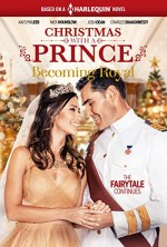 Christmas with a Prince - Becoming Royal (2019) afişi
