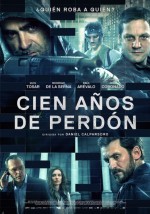 Cien Años De Perdón (2016) afişi