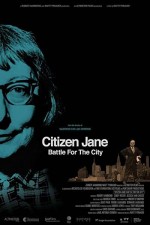 Citizen Jane: Battle for the City (2016) afişi
