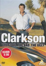 Clarkson: The Good, The Bad & The Ugly (2006) afişi