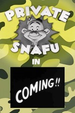 Coming!! Snafu (1943) afişi