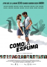 Como la espuma (2017) afişi