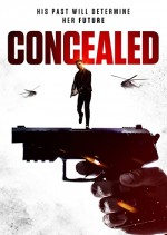 Concealed (2017) afişi