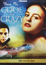 Cool And The Crazy (1994) afişi