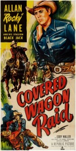 Covered Wagon Raid (1950) afişi