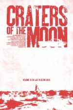 Craters Of The Moon (2011) afişi