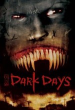 Dark Days (2010) afişi