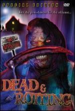 Dead And Rotting (2002) afişi