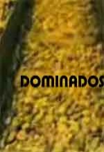 Dominados (2006) afişi