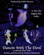Dancin With The Devil (2005) afişi