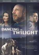 Dancing in Twilight (2005) afişi