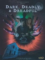 Dark, Deadly and Dreadful (2018) afişi